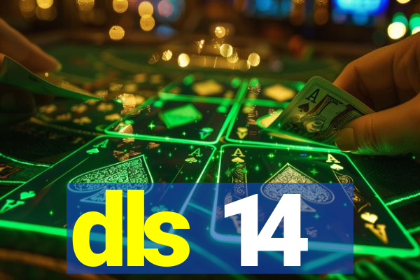 dls 14